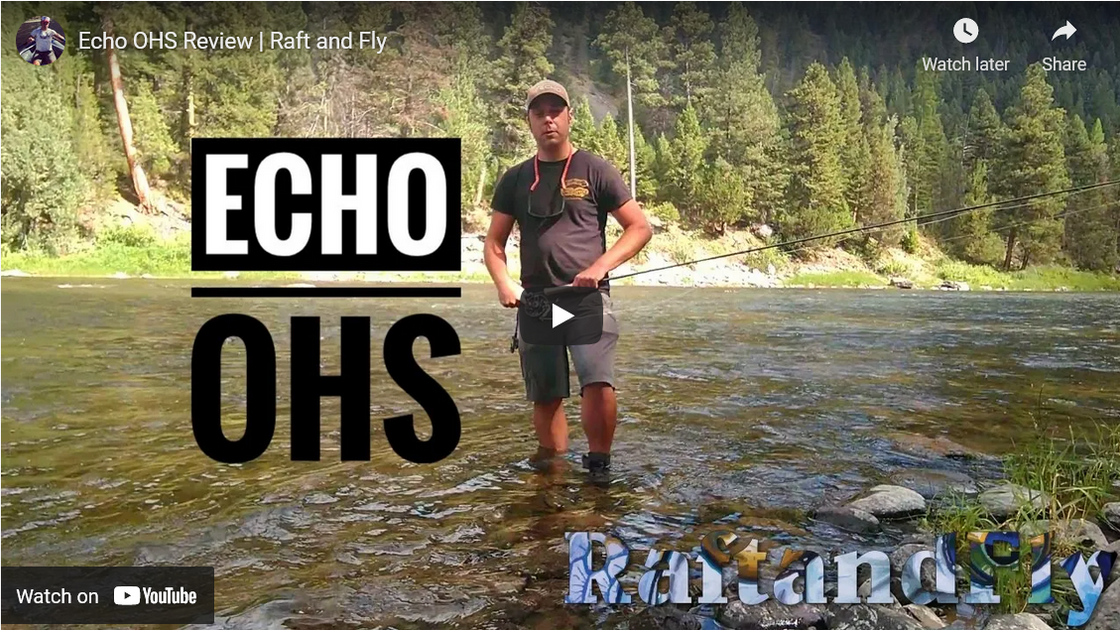 ECHO OHS One Hand Spey Fly Rod Review  River Otter Fly Shop – Raft & Fly  Shop