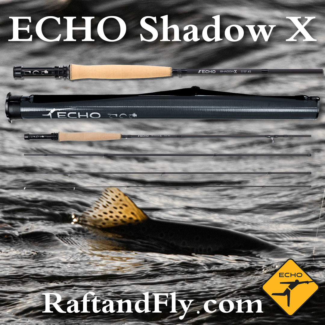 ECHO Shadow X – Raft & Fly Shop