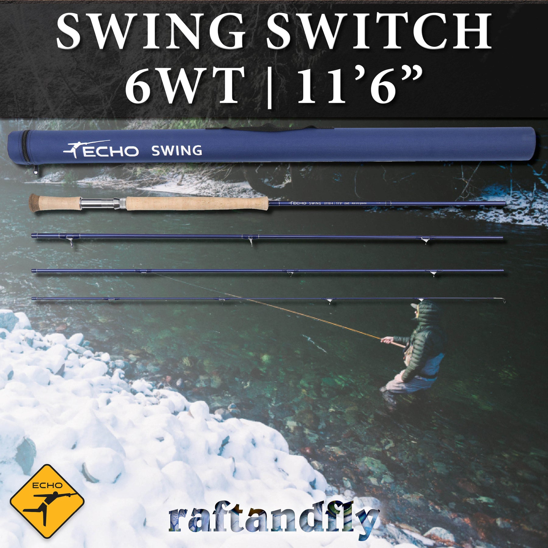 Switch Rods – Raft & Fly Shop